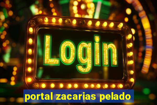 portal zacarias pelado